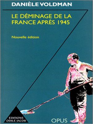 cover image of Le Déminage de la France après 1945